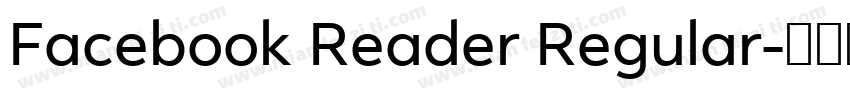 Facebook Reader Regular字体转换